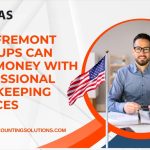 Fremont startups bookkeeping