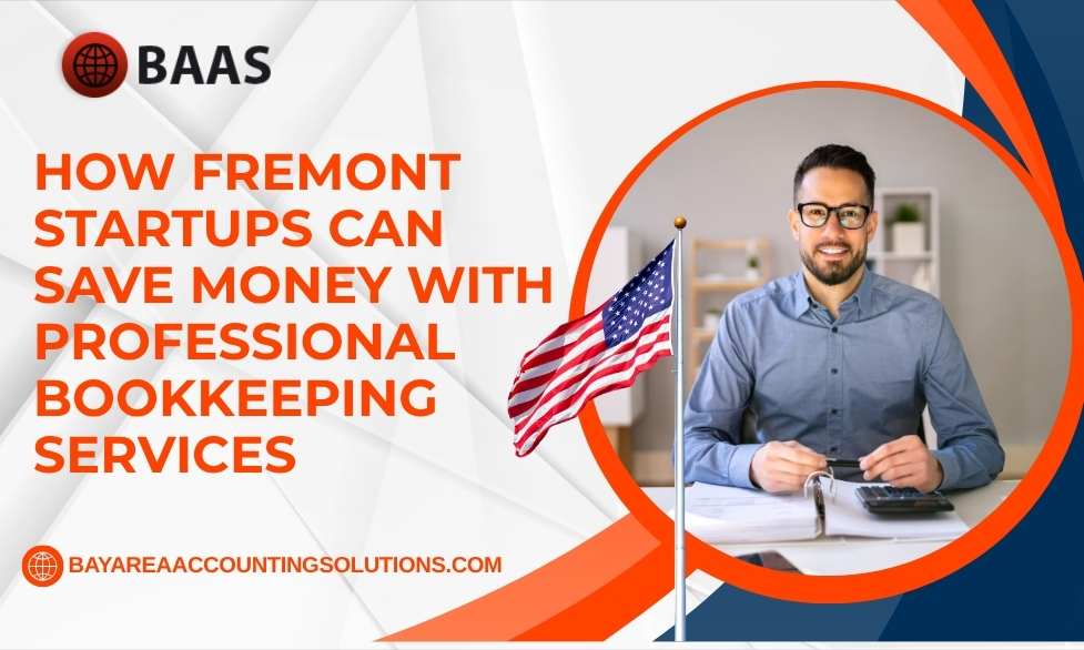 Fremont startups bookkeeping