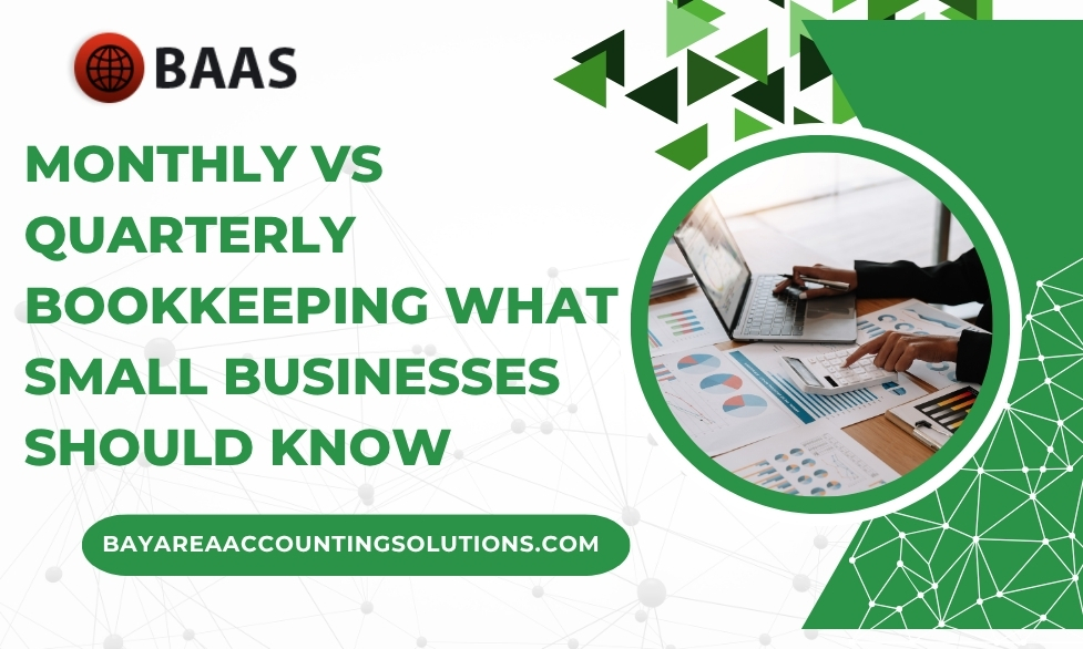 Monthly vs Quarterly Bookkeeping